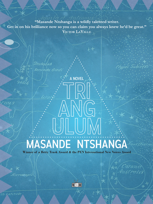 Title details for Triangulum by Masande Ntshanga - Available